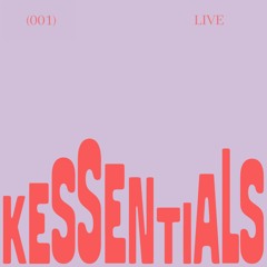 KESSENTIALS LIVE (001) - FRANKY RIZARDO WARM UP