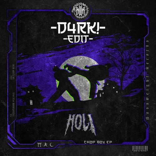 HOL! - KARATE CHOP VIP (D4RK! EDIT)