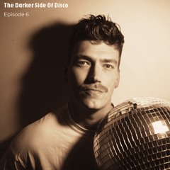 The Darker Side Of Disco - Episode 6