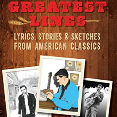 [VIEW] EBOOK 📌 Country Music's Greatest Lines: Lyrics, Stories & Sketches from Ameri
