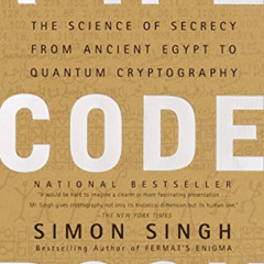 DOWNLOAD PDF 💗 The Code Book: The Science of Secrecy from Ancient Egypt to Quantum C