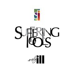 SUFFERING FOOLS