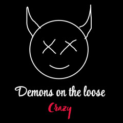 Demons On The Loose