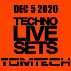 Livestream Techno // Tomtech (NL) //Dec 5 2020// Amsterdam
