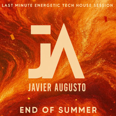 Javier Augusto Barcelona Summer Tech House Set