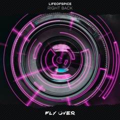 LIFEOFSPICE - Right Back