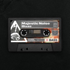 Majestic Noise - Blaze
