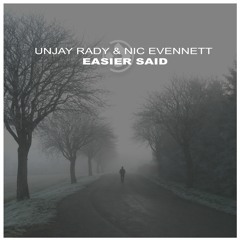 Unjay_Easier said feat Nic Evennett