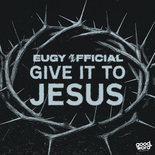 Give It to Jesus