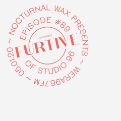 Nocturnal Wax Presents: Studio 96 #089 feat. Furtive (May 1, 2020)