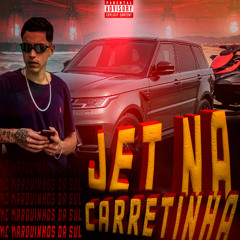 Jet na carretinha