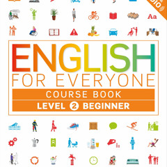 Audiobook English for Everyone Level 2 Beginner, Course Book A Complete