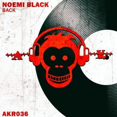 Noemi Black - Back (Original Mix)