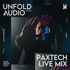 UAS001 - Unfold Audio Station - Paxtech Live From Gate, Milan - IT