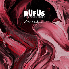Rufus Du Sol - You Were Right (Zambelli Remix)