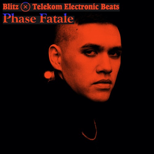 Blitz x Electronic Beats — Phase Fatale [11.12.20]
