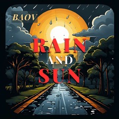 Rain And Sun