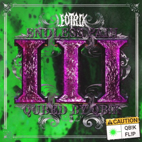 Leotrix - Endless Pain (QB!K FL!P) [FREE DL]