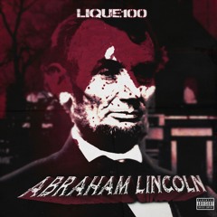 Lique100 - Abraham Lincoln