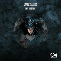 OSCM112: David Sellers - Shot To Nothing (Original Mix)