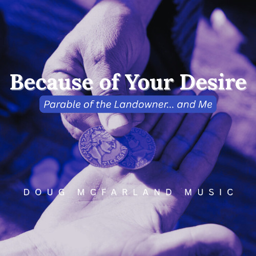 Because of Your Desire