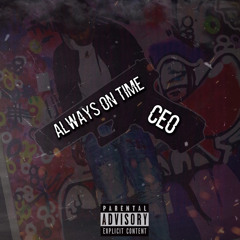 CEO - ALWAYS  ON TIME (PREMIX)