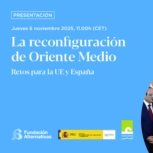 Oriente Medio en transformación. Retos para la UE y España