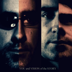 You and Vision Of The Story
