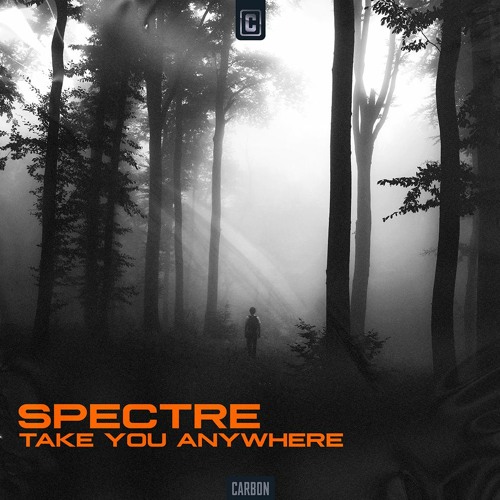 Spectre - Take You Anywhere