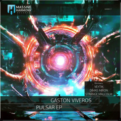 Gaston Viveros - Pulsar (Veytik Remix)