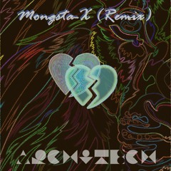 Mongsta - X (Architech Remix)
