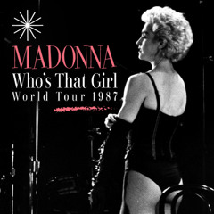 MADONNA 1987 Who's That Girl (edit) @ Who's That Girl World Tour - Turin, Stadio Comunale (september 4) [RAI pro-sound]