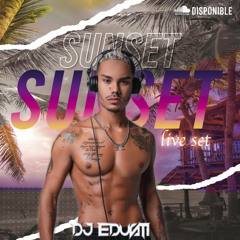 SUNSET LIVE SET