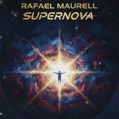 Rafael Maurell Super Nova