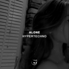 Fyex, Robbe & HYPER DEMON - ALONE (HYPERTECHNO)