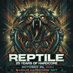 Reptile - Mixography [All Hardcore Sets from 1999-2024]