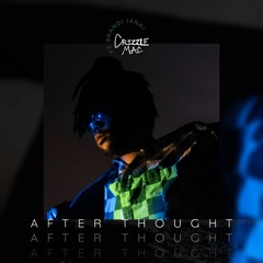 After Thought ft. Brandi Janai