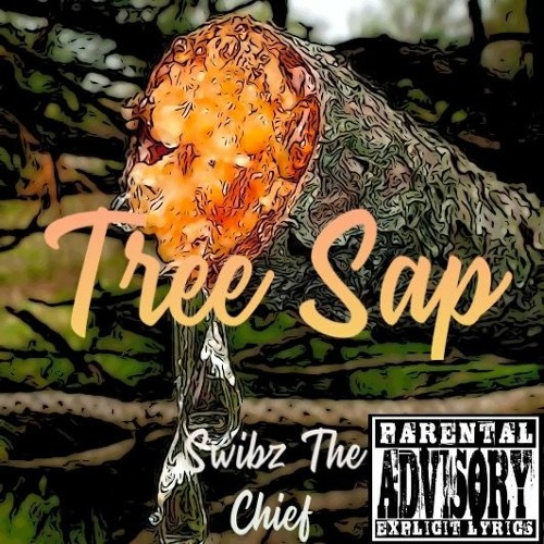 Tree Sap (prod. k a e d)