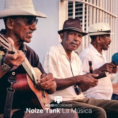 Noize Tank - La Música