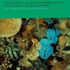 FREE KINDLE 📁 The Reef Aquarium: A Comprehensive Guide to the Identification and Car