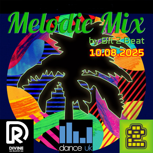 The Melodic House Show with Bit 2 Beat - 10 Aug 2025 (Free Download)