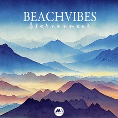 BeachVibes - Sternenmeer (Original Mix)