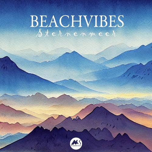 BeachVibes - Sternenmeer (Original Mix)