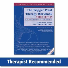 ePUB download The Trigger Point Therapy Workbook: Your Self-Treatment Guide