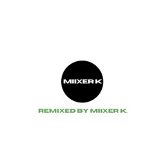 Pakman X Miixer K - Different (R1 Iffz - Been Grindin) Remix