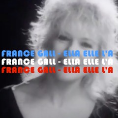 France Gall - Ella, elle l’a (Praia Edit)