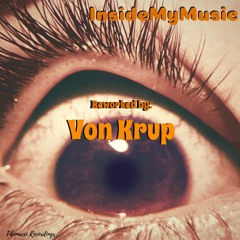 Von Krup, Papazov - Inside My Music (Reworked by Von Krup) ||PREVIEW||
