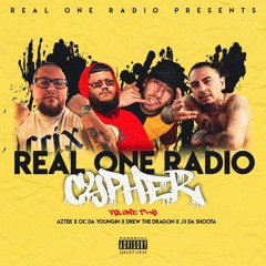 Real One Cypher Volume 2 - Presented By Real One Radio