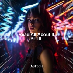 Emeli Sandé - Read All About It, Pt III (Techno) Astech