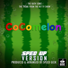 The Bath Song (From "CoComelon") (Sped-Up Version)